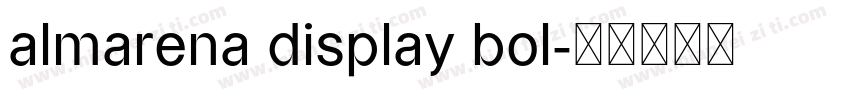 almarena display bol字体转换